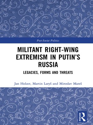 cover image of Militant Right-Wing Extremism in Putin's Russia